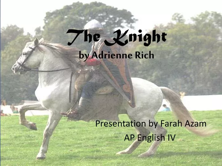 the knight by adrienne rich