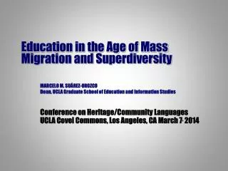 Education in the Age of Mass Migration and Superdiversity