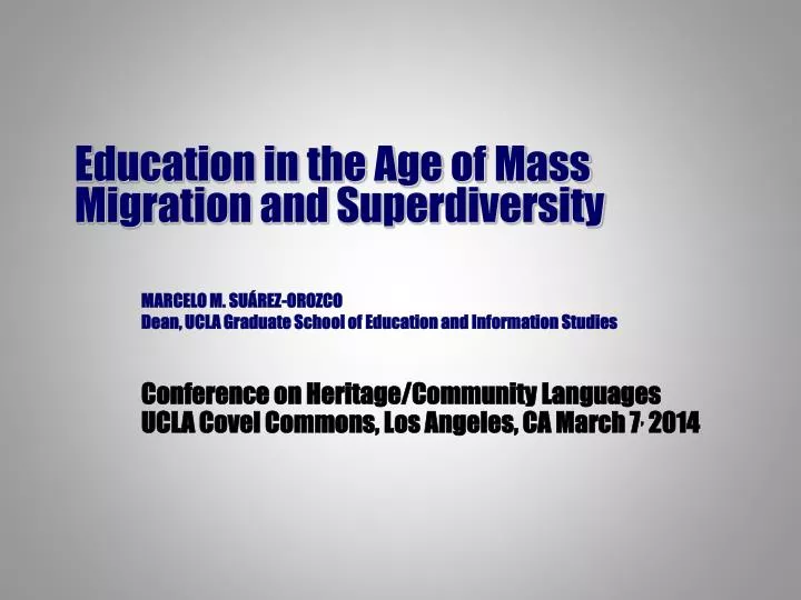 education in the age of mass migration and superdiversity