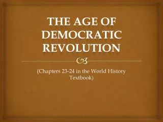 The Age of Democratic Revolution