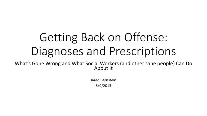 getting back on offense diagnoses and prescriptions