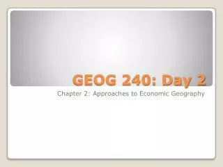 GEOG 240: Day 2
