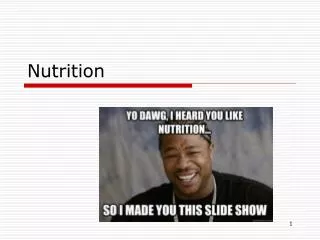 Nutrition