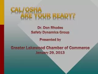 Cal/OSHA Are Your ready?