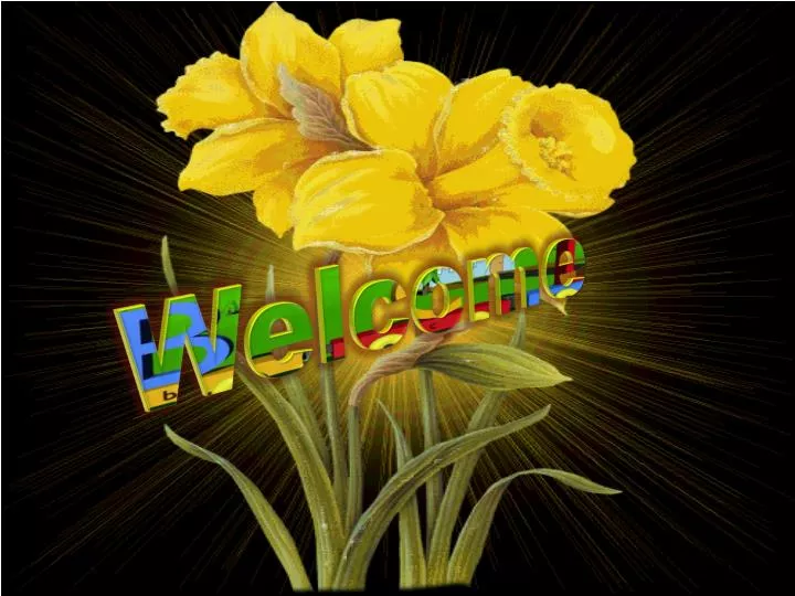 welcome