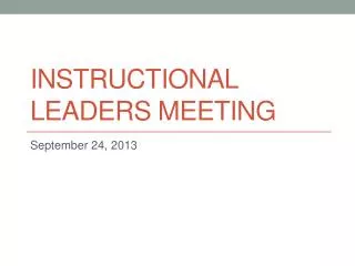 Instructional Leaders Meeting