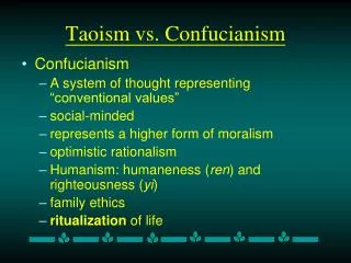 Taoism vs. Confucianism