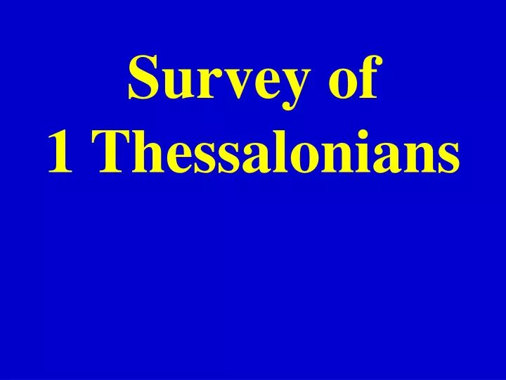survey of 1 thessalonians