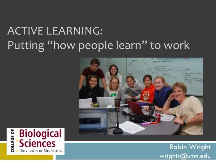 active learning putting how people learn to work