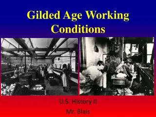 Gilded Age Working Conditions