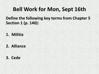 Bell Work for Mon, Sept 16th