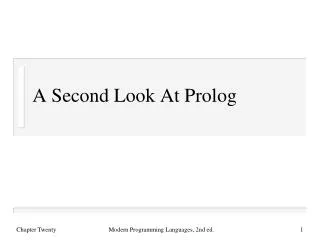 A Second Look At Prolog