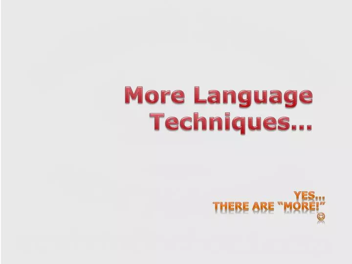 more language techniques