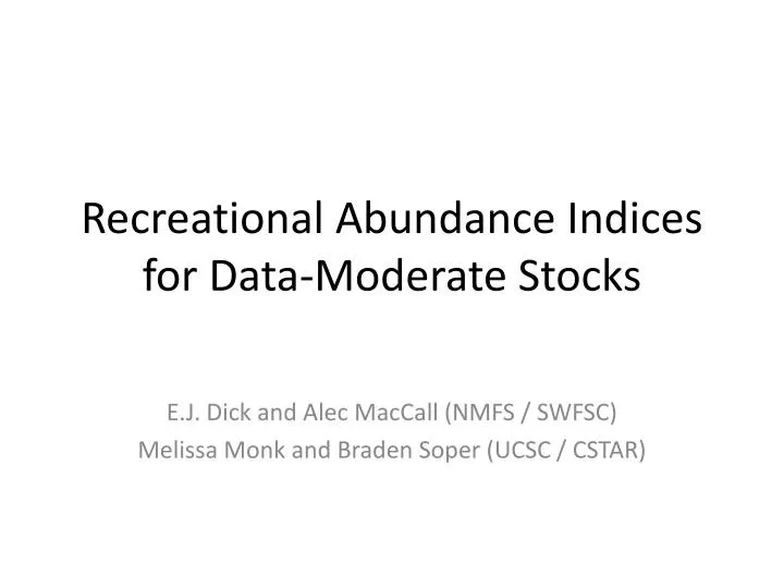 recreational abundance indices for data moderate stocks