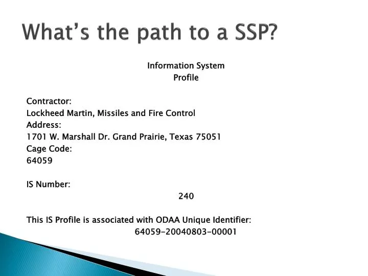 what s the path to a ssp