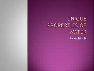Unique Properties of water