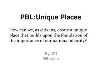 PBL:Unique Places