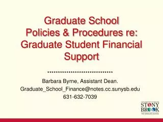 Graduate School Policies &amp; Procedures re: Graduate Student Financial Support