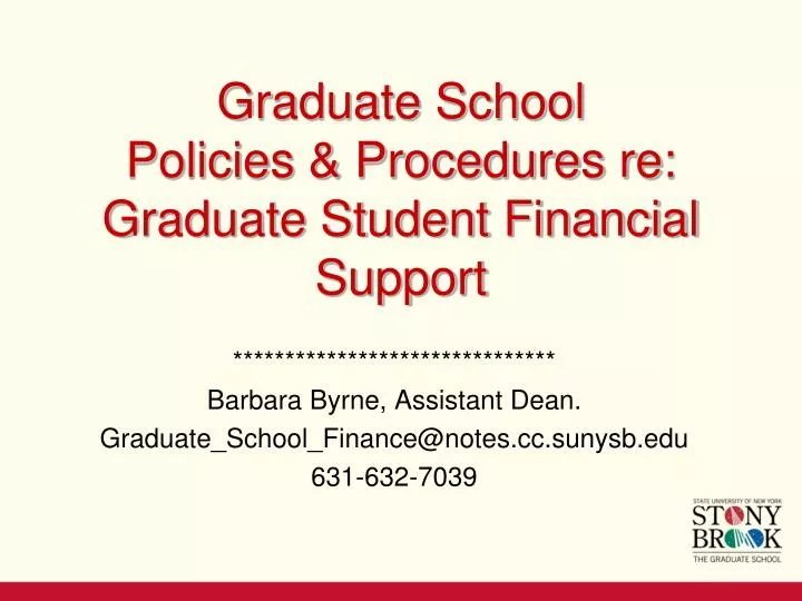 graduate school policies procedures re graduate student financial support