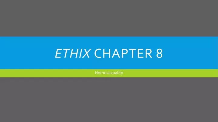 ethix chapter 8