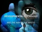 DEVELOPMENTAL PSYCHOLOGY - slide 1