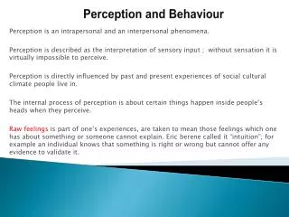 Perception and Behaviour