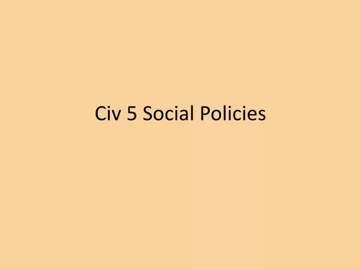 civ 5 social policies