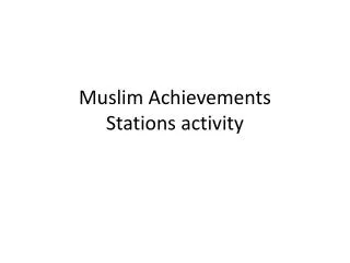 Muslim Achievements Stations activity
