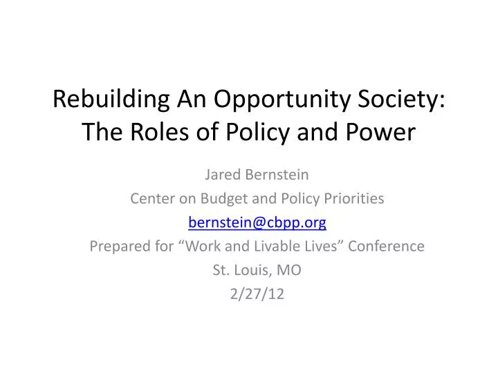 rebuilding an opportunity society the roles of policy and power