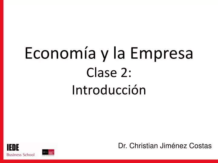 econom a y la empresa clase 2 introducci n