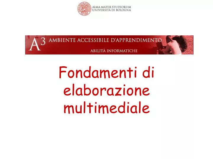 fondamenti di elaborazione multimediale