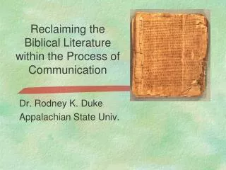 Reclaiming the Biblical Literature within the Process of Communication