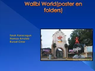 walibi world poster en folders
