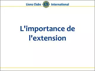 l importance de l extension
