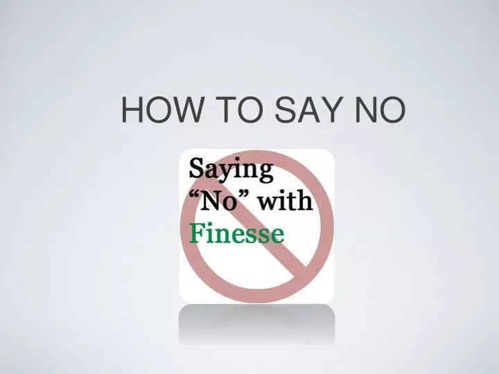 how to say no