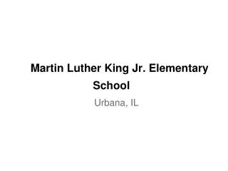 Martin Luther King Jr. Elementary School