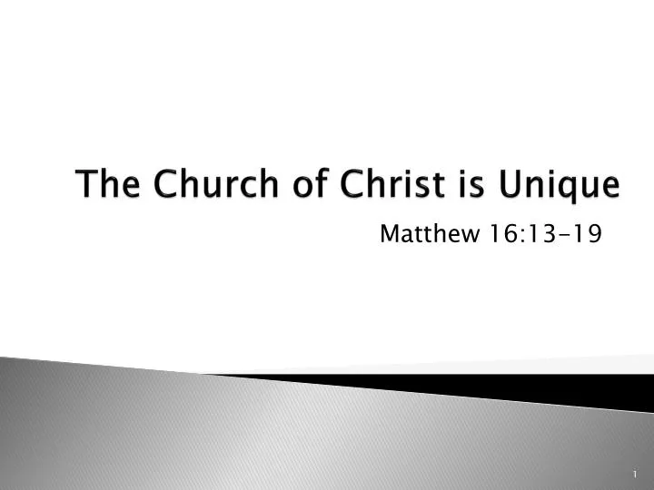 the church of christ is unique
