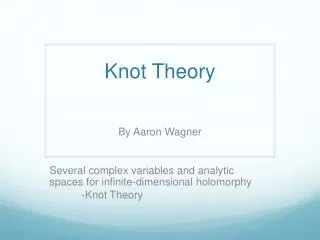 Knot Theory