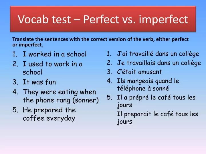 vocab test perfect vs imperfect