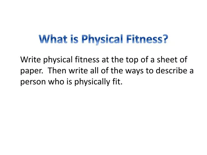 what is physical fitness