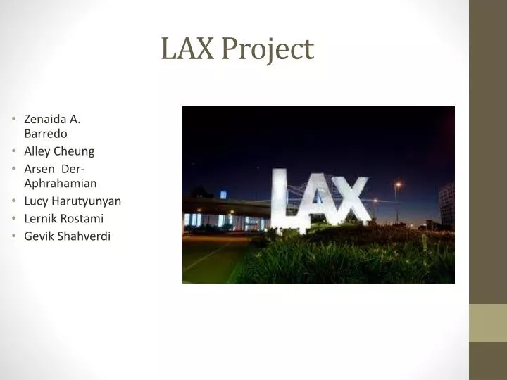 lax project