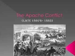 The Apache Conflict