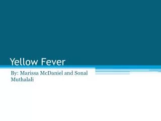 yellow fever