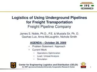 Logistics of Using Underground Pipelines for Freight Transportation Freight Pipeline Company