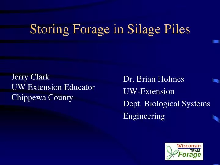 storing forage in silage piles