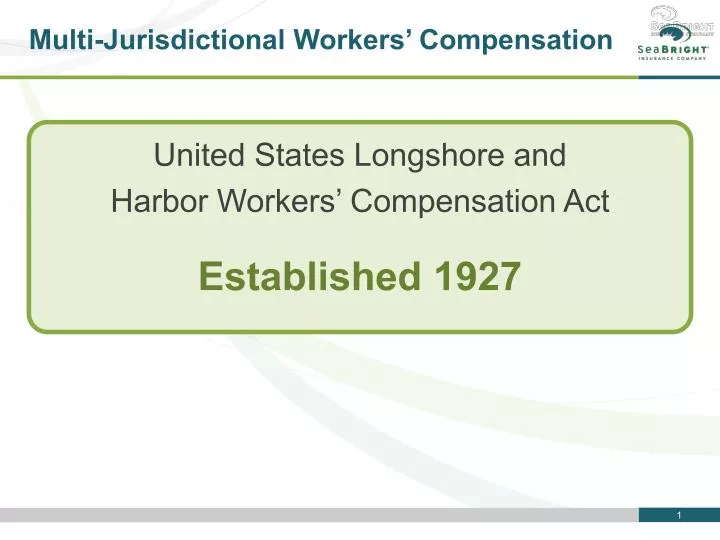 multi jurisdictional workers compensation