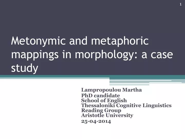 metonymic and metaphoric mappings in morphology a case study