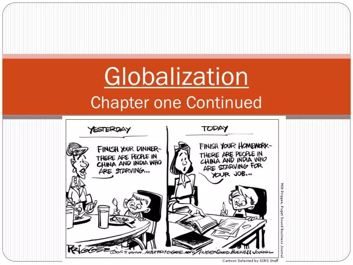 globalization chapter one continued
