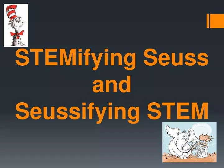 stemifying seuss and seussifying stem