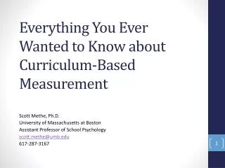 Everything You Ever Wanted to Know about Curriculum-Based Measurement